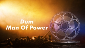 Dum - Man Of Power on Colors Cineplex Superhit