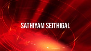 Sathiyam Seithigal on Sathiyam TV - past program