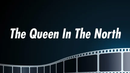 The Queen In The North on Animal Planet English