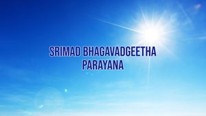 Srimad Bhagavadgeetha Parayana Episode 14 on SVBC3 - past program