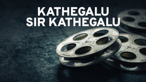 Kathegalu Sir Kathegalu on Sun Udaya Movies - past program