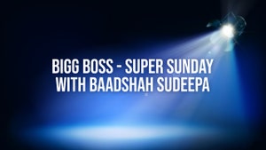 Bigg Boss - Super Sunday With Baadshah Sudeepa on Colors Kannada HD