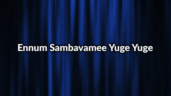 Ennum Sambavamee Yuge Yuge on JioTV