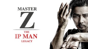 Master Z: Ip Man Legacy on Star Movies Select - past program