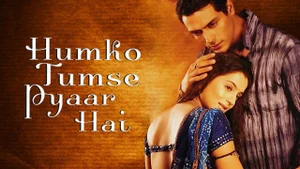 Humko Tumse Pyaar Hai on Colors Cineplex Bollywood