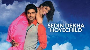Sedin Dekha Hoyechilo on Colors Bangla Cinema - future program