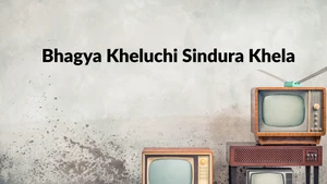 Bhagya Kheluchi Sindura Khela on Sidharth TV - past program
