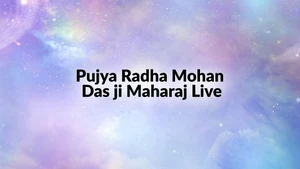 Pujya Radha Mohan Das ji Maharaj Live on Shubh TV - past program