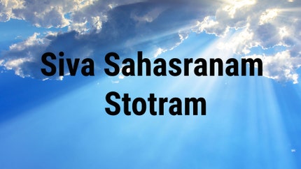 Siva Sahasranam Stotram on Hindu Dharmam