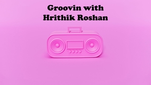 Groovin with Hrithik Roshan on YRF Music