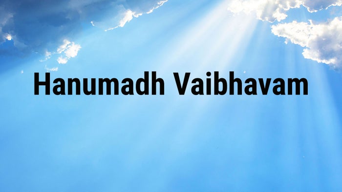Hanumadh Vaibhavam on JioTV
