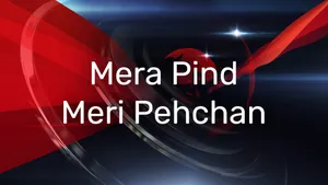 Mera Pind Meri Pehchan on Rozana Spokesman 24x7 - past program