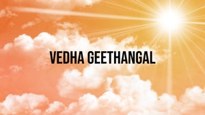 Vedha Geethangal on Tamilan Television - past program