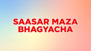 Saasar Maza Bhagyacha on Zee Yuva - future program