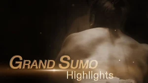 Grand Sumo HLs on NHK World Japan