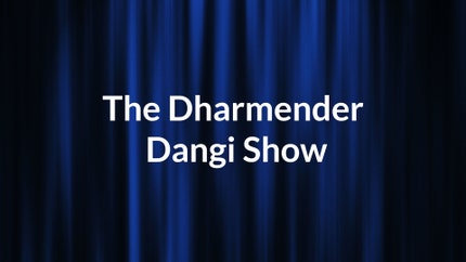The Dharmender Dangi Show on Hiff Movies