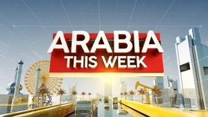 Arabia This Week on Twenty Four News - past program