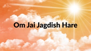 Om Jai Jagdish Hare on Aastha Bhajan