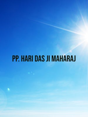 PP. Hari Das Ji Maharaj on Sadhna Gold - past program