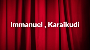 Immanuel , Karaikudi on Nambikkai - past program
