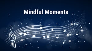 Mindful Moments Episode 3 on Awakening - future program