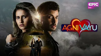 Agni Vayu on Epic Bharat