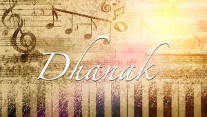 Dhanak on DD Kashir - future program