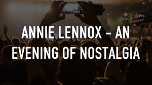 Annie Lennox - An Evening of Nostalgia on Qello Concerts by Stingray - future program