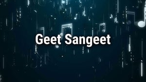 Geet Sangeet on Cine Jomjomat - future program