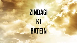 Zindagi ki Batein on Prarthana Bhawan - past program