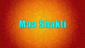 Maa Shakti on Shemaroo TV