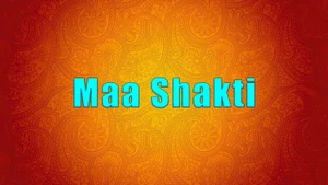 Maa Shakti on Shemaroo TV