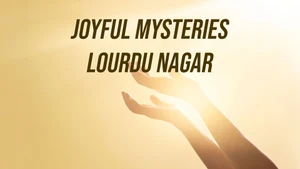 Joyful Mysteries Lourdu Nagar on Divya Vani - past program
