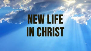 New Life in Christ on Harvest TV 24x7 - past program
