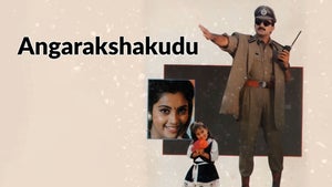 Angarakshakudu on Sun Gemini Movies HD - future program