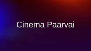 Cinema Paarvai on Raj TV - past program