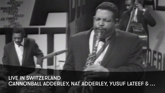 J.E. Cannonball Adderley Live in Switzerland on JioTV