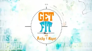 Get Fit With Rocky and Mayur on GOOD TiMES - past program