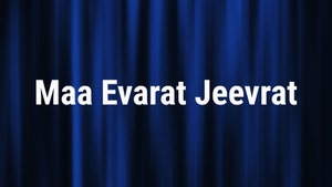 Maa Evarat Jeevrat on Colors Gujarati Cinema