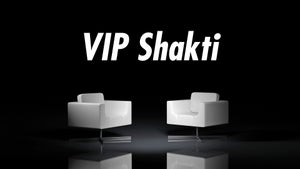 VIP Shakti on VIP News - past program