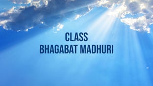Class Bhagabat Madhuri on Bangla Bhakti - past program