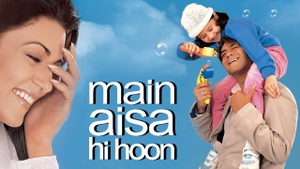 Main Aisa Hi Hoon on Sony MAX2 - past program