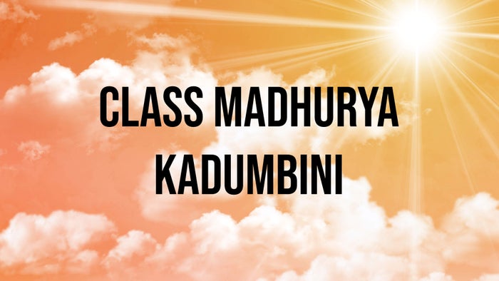 Class Madhurya Kadumbini on JioTV