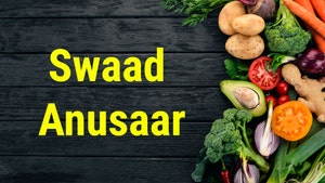 Swaad Anusaar on Food Food - past program