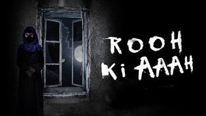 Rooh Ki Aaah on Colors Cineplex Superhit - past program