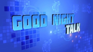 Goodnight Talk on Madha TV - past program