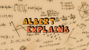 Albert Explains on Duck TV - past program