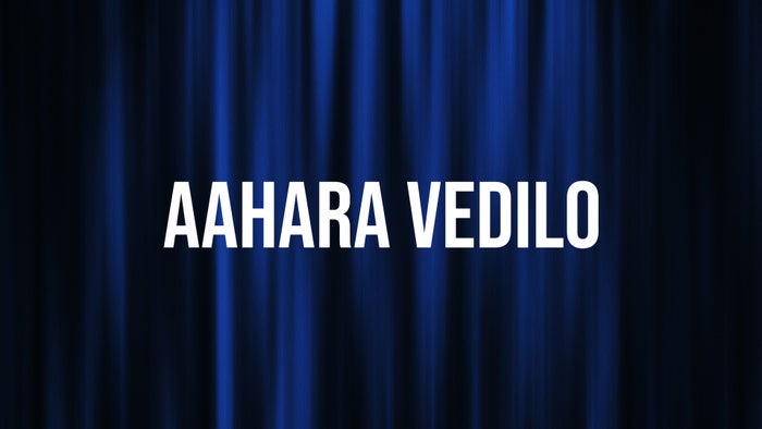 Aahara Vedilo on JioTV