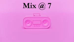 Mix @ 7 on Tunes 6 - live program