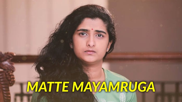 Matte Mayamruga on JioTV